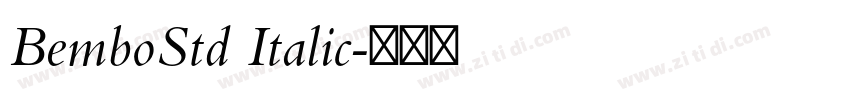 BemboStd Italic字体转换